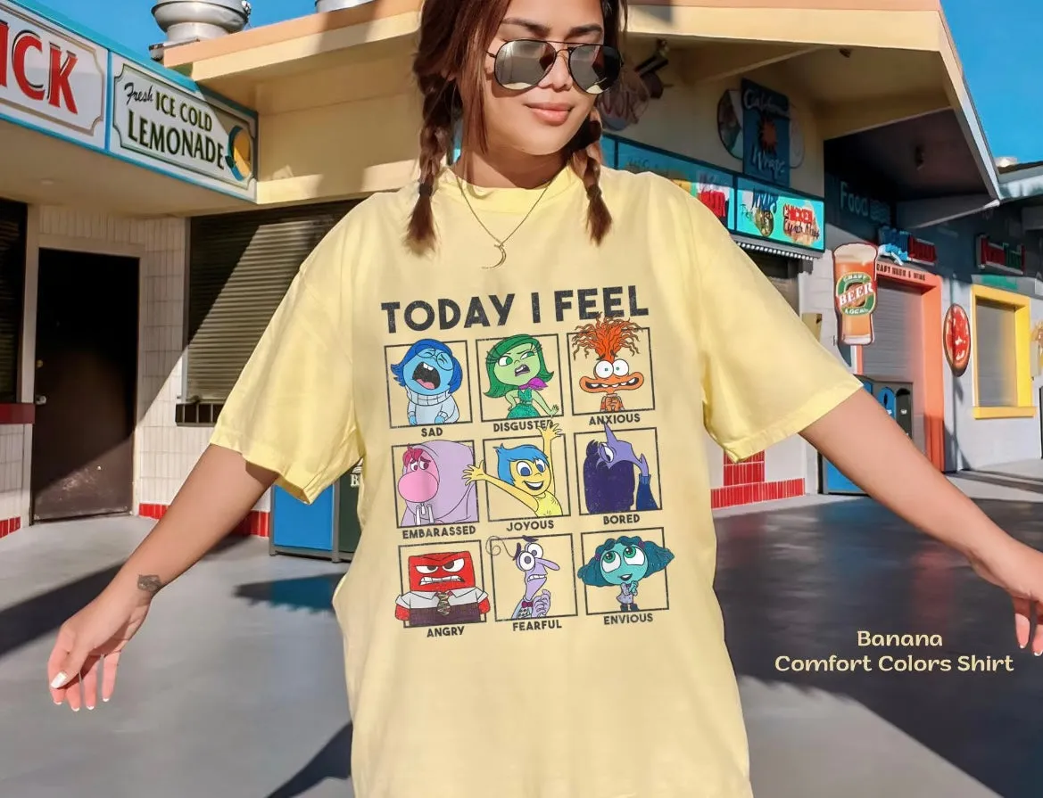 Today I Feel Shirt