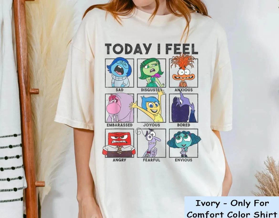 Today I Feel Shirt