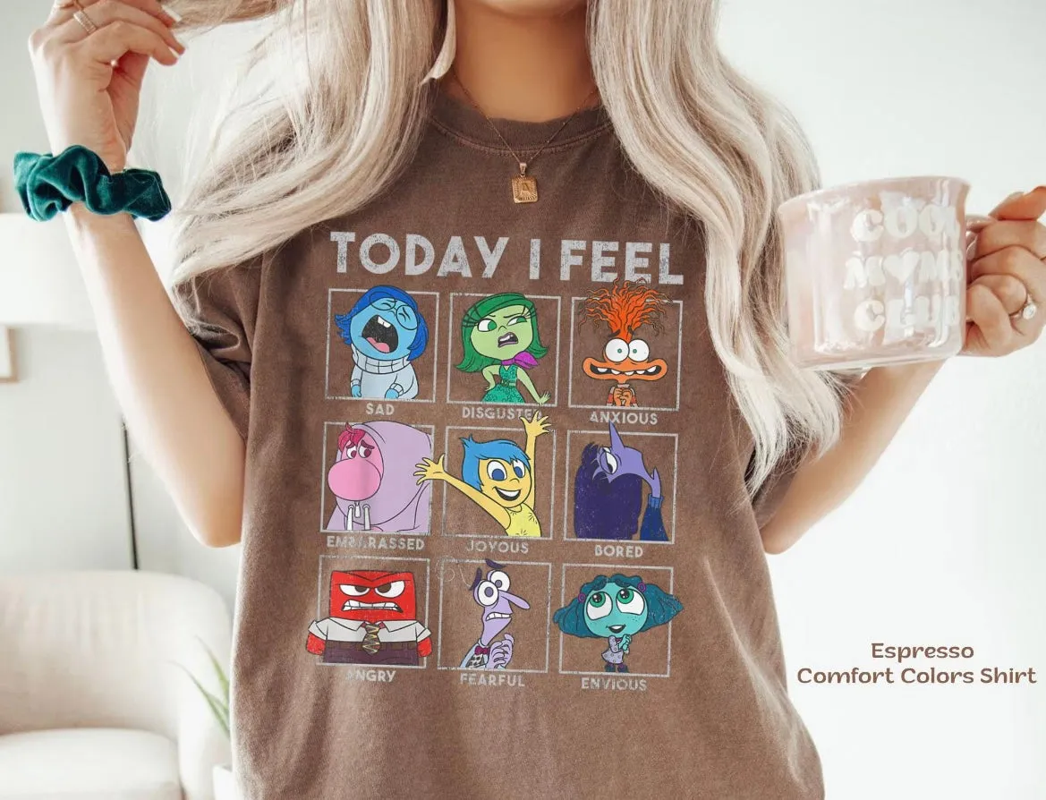 Today I Feel Shirt