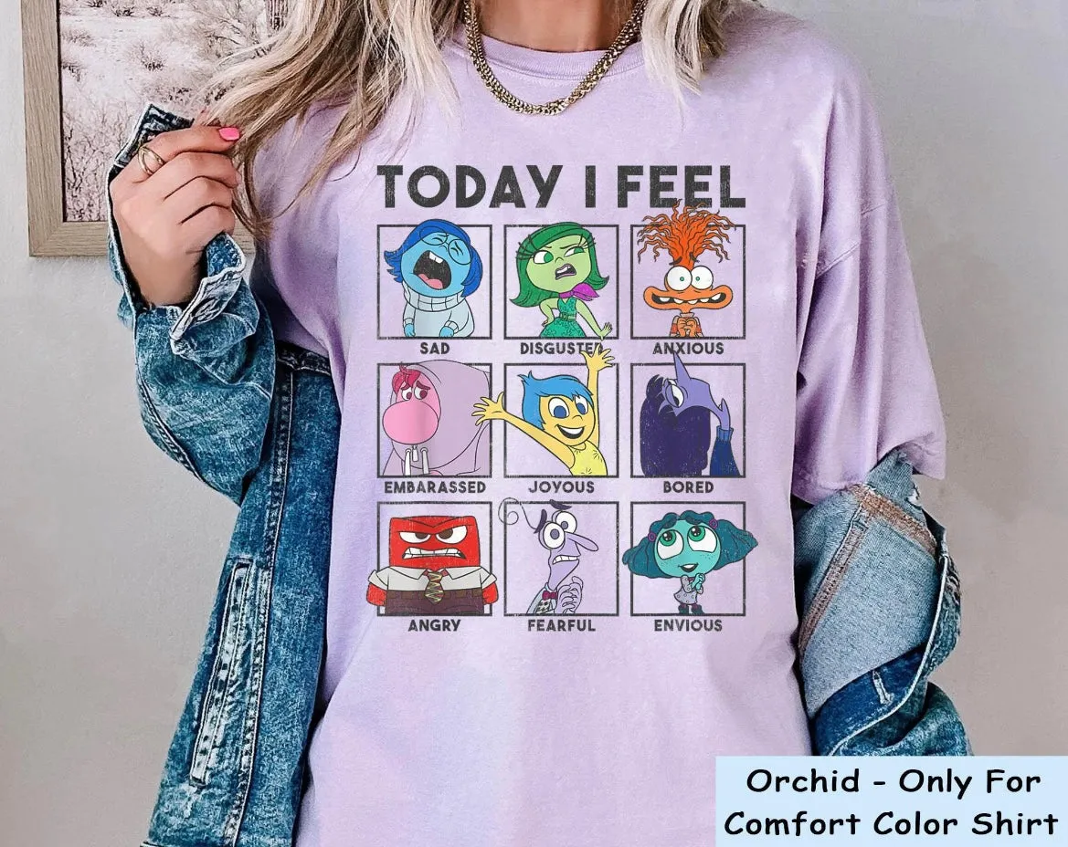 Today I Feel Shirt